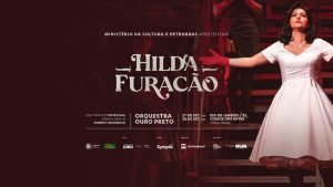 27 a 28 Set – Orquestra Ouro Preto: Hilda Furacão, A Ópera – Setembro 2025