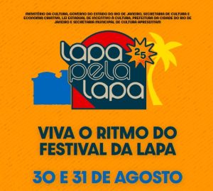 Lapa pela Lapa 25 Festival – Agosto 2025
