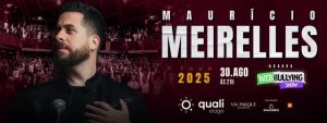 Show Maurício Meirelles no Qualistage – Agosto 2025