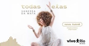 Vanessa da Mata no Vivo Rio – Outubro 2025